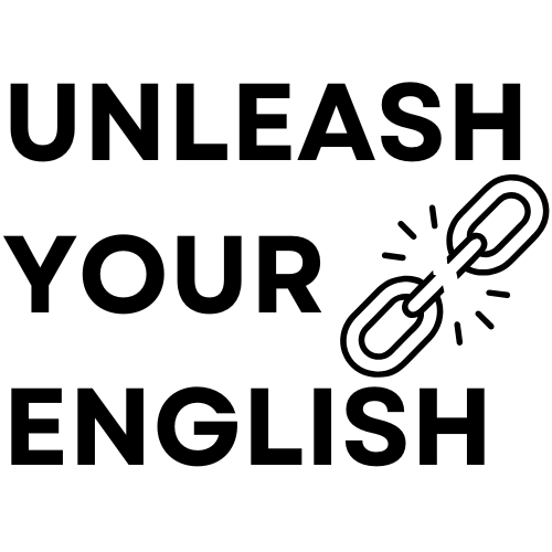 Unleash Your English